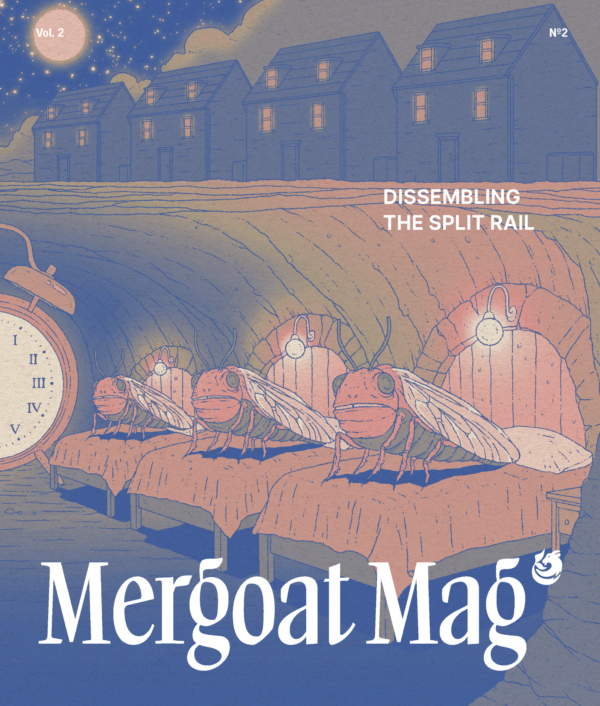 cover of mergoat mag volume 2 issue 2 with cicadas waiting in their beds underground while a clock with roman numerals ticks away the time until they emerge from their underground dwelling